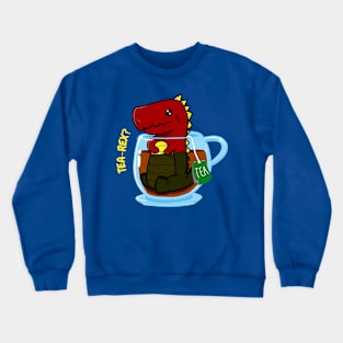 TEA-REX? - Funny Casual Design Crewneck Sweatshirt